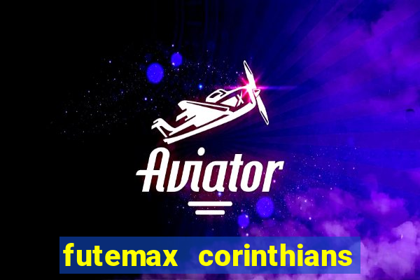 futemax corinthians x palmeiras